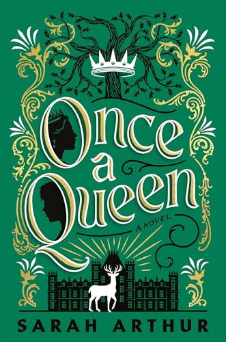 Once a Queen: A Novel