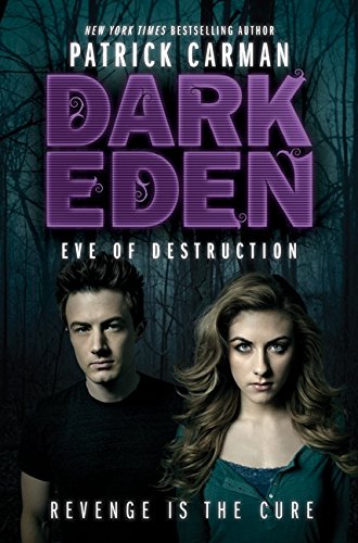 Eve of Destruction: A Great Fall and Halloween Read for Teens (Dark Eden, 2)