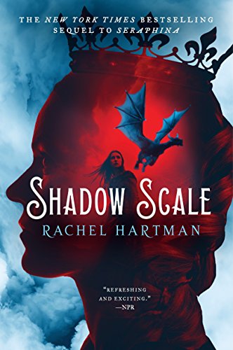 Shadow Scale: A Companion to Seraphina (Seraphina Series)
