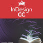 InDesign CC: Visual QuickStart Guide