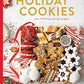 Holiday Cookies: over 100 very merry recipes (The Bake Feed)
