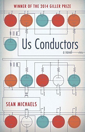 Us Conductors: A Novel