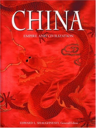 China: Empire and Civilization
