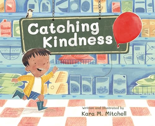 Catching Kindness