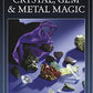 Cunningham's Encyclopedia of Crystal, Gem & Metal Magic (Cunningham's Encyclopedia Series)