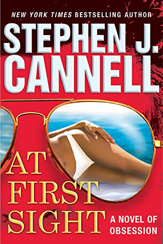 At First Sight: A Novel of Obsession