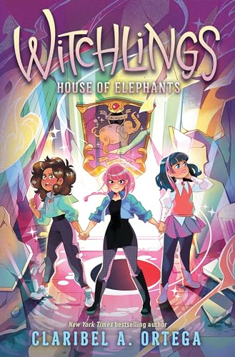 House of Elephants (Witchlings 3)