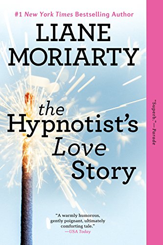 The Hypnotist's Love Story: A Novel