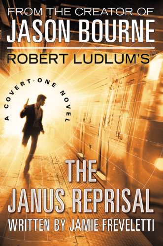 Robert Ludlum's (TM) The Janus Reprisal (Covert-One series (9))