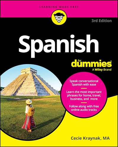 Spanish For Dummies (For Dummies: Learning Made Easy)