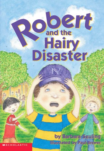 Robert And The Hairy Disaster