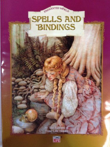 Spells and Bindings (Enchanted World)