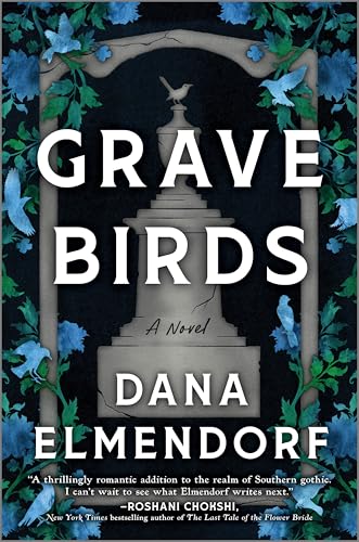 Grave Birds: A Southern Gothic Mystery Novel of Full of Sinister Secrets