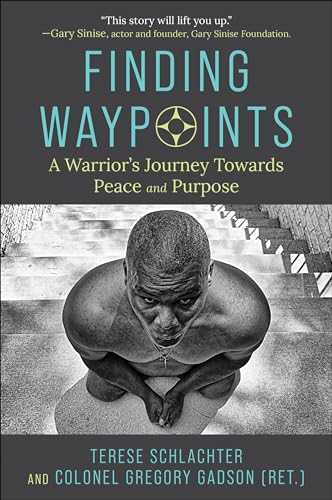 Finding Waypoints: A Warrior's Journey Toward Peace and Purpose