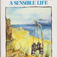 A Sensible Life