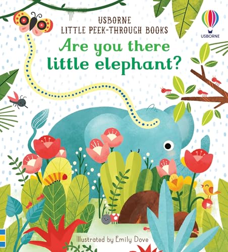 Are you there Little Elephant? (Little Peek-Through Books)