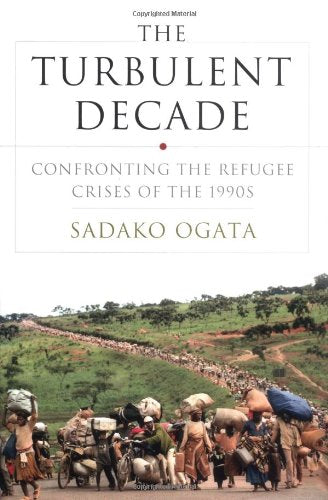 The Turbulent Decade: Confronting The Refugee Crises Of The 1990s