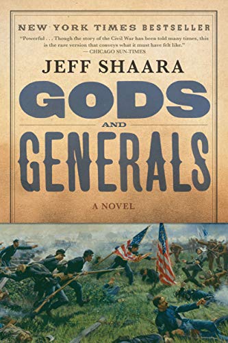 Gods and Generals: A Novel