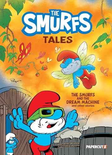 The Smurfs Tales Vol. 13: The Smurfs and the Dream Machine and Other Stories