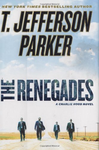 The Renegades: A Charlie Hood Novel
