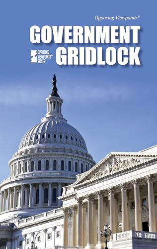 Government Gridlock (Opposing Viewpoints)