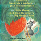 El ratoncito, la fresa roja y madura y el gran oso hambriento /The Little Mouse, the Red Ripe Strawberry, and the Big Hungry Bear (bilingual board book) (Spanish and English Edition)