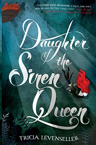 Daughter of the Siren Queen (Daughter of the Pirate King, 2)