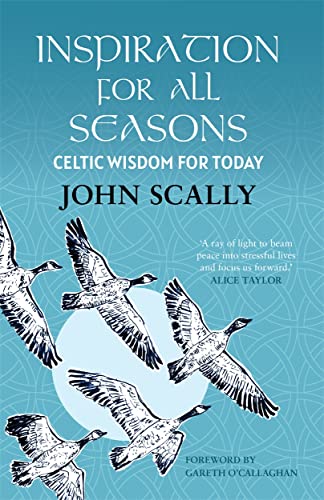 Inspiration for All Seasons: Celtic Wisdom for Today