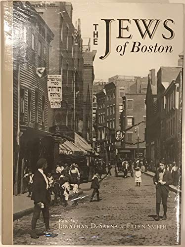 The Jews of Boston (1895-1995 of the Combined Jewish Philanthropies of Greater Boston)