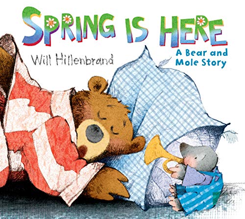 Spring is Here (Bear and Mole Story)