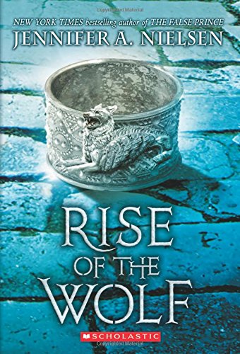 Rise of the Wolf (Mark of the Thief, Book 2)