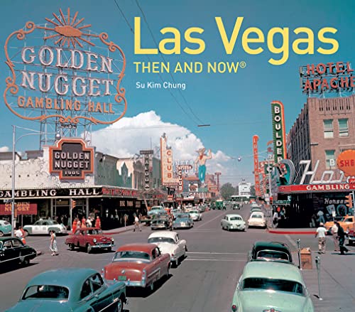 Las Vegas Then and Now®