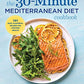 The 30-Minute Mediterranean Diet Cookbook: 101 Easy, Flavorful Recipes for Lifelong Health