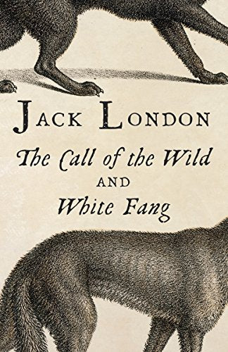The Call of the Wild & White Fang (Vintage Classics)