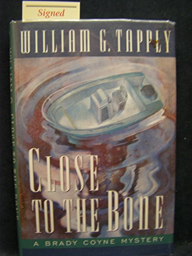 Close to the Bone (Brady Coyne Mysteries)