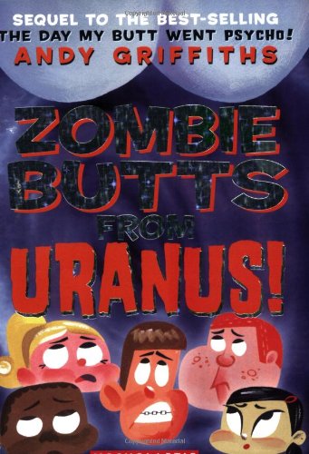 Zombie Butts From Uranus!