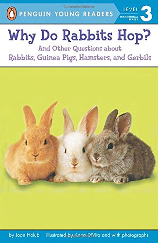 Why Do Rabbits Hop? (Penguin Young Readers, L3)