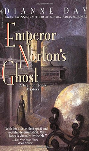 Emperor Norton's Ghost (Fremont Jones Mysteries)