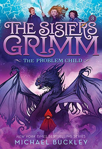 Problem Child (The Sisters Grimm #3): 10th Anniversary Edition (Sisters Grimm, The)