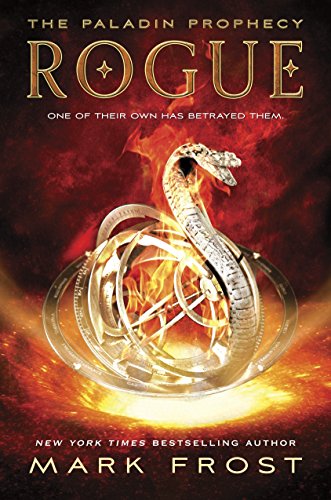 Rogue: The Paladin Prophecy Book 3