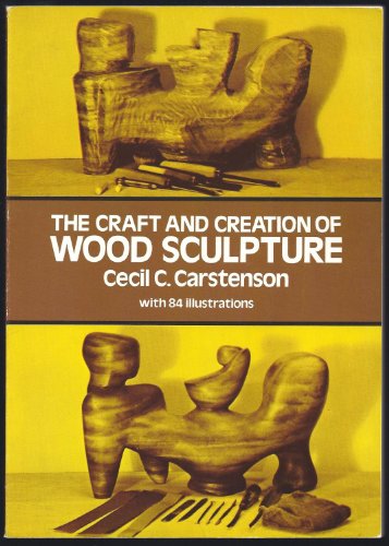 The Craft and Creation of Wood Sculpture