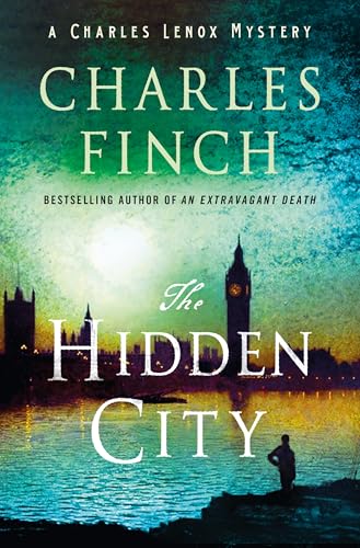 The Hidden City: A Charles Lenox Mystery (Charles Lenox Mysteries, 15)