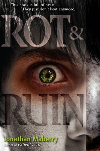 Rot & Ruin (Benny Imura (Rot and Ruin))