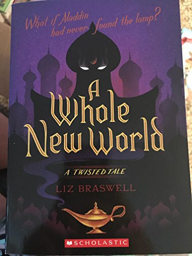 A Whole New World: A Twisted Tale