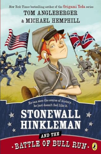 Stonewall Hinkleman and the Battle of Bull Run