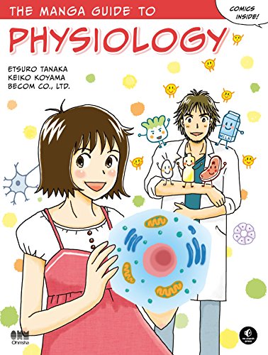 The Manga Guide to Physiology (Manga Guides)