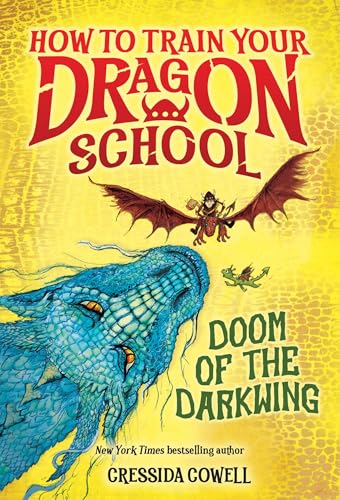 How to Train Your Dragon School: Doom of the Darkwing (How To Train Your Dragon School, 1)