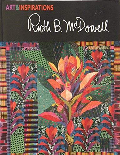 Art & Inspirations: Ruth B. McDowell (Art and Inspirations Series)