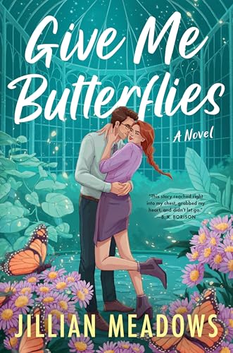 Give Me Butterflies: A Novel (Oaks Sisters, 1)