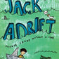 Jack Adrift: Fourth Grade Without a Clue (The Jack Henry Adventures)